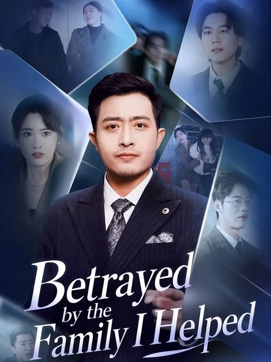 Betrayed by the Family I Helped