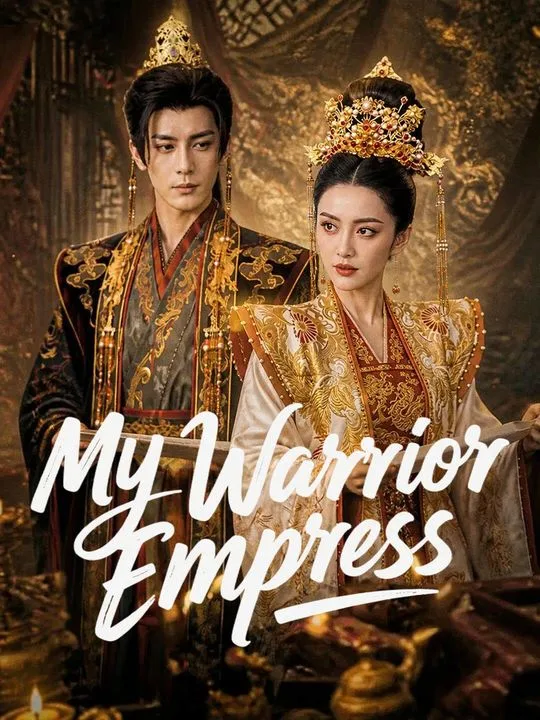 My Warrior Empress