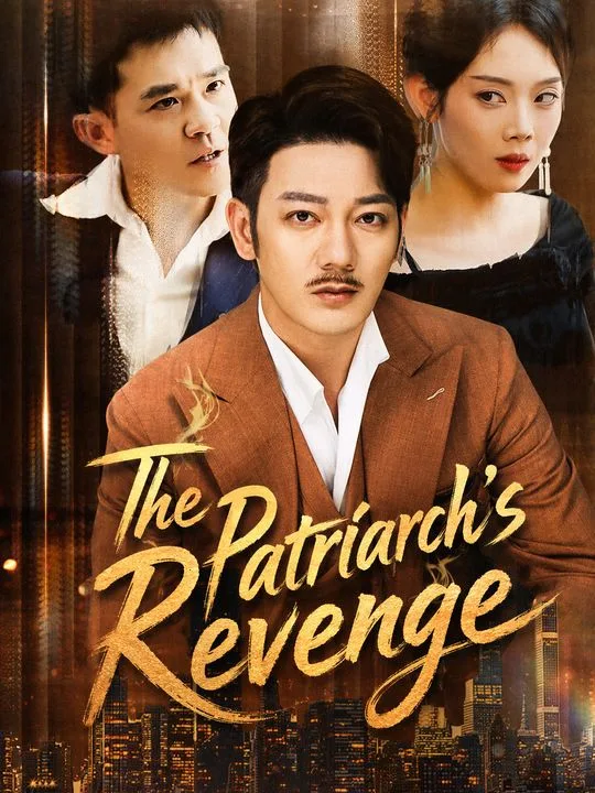 The Patriarch's Revenge