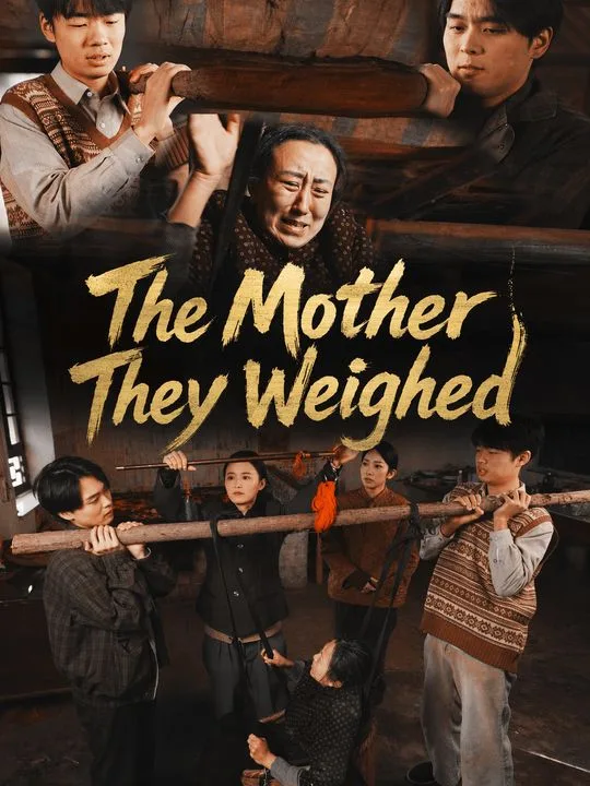 The Mother They Weighed