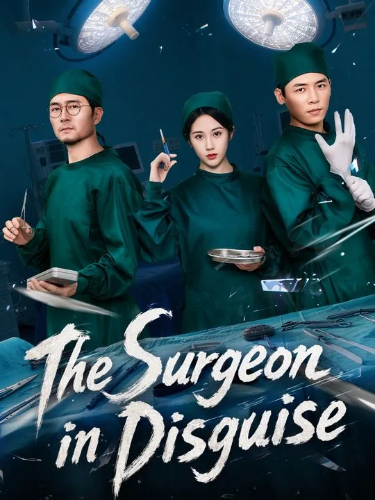 The Surgeon in Disguise