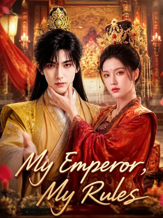 My Emperor, My Rules