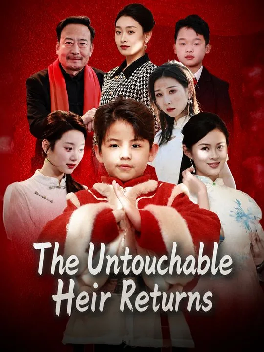 The Untouchable Heir Returns