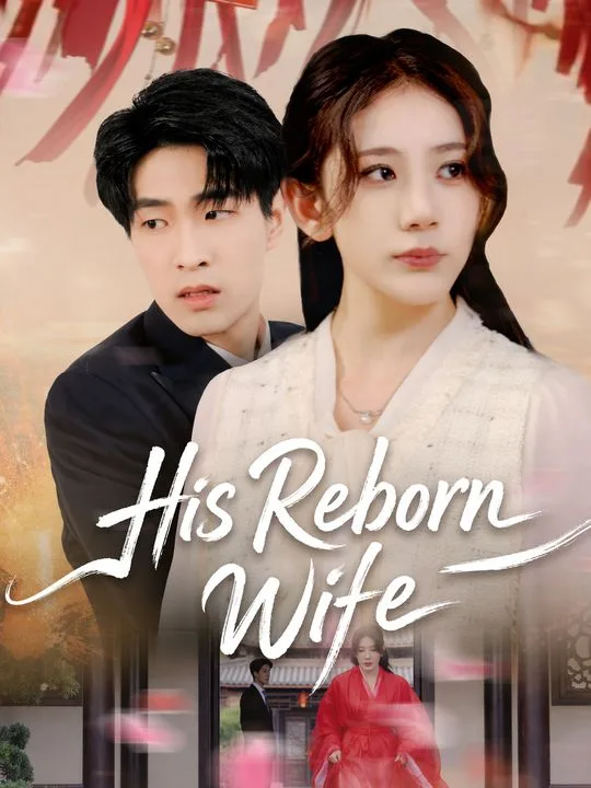 His Reborn Wife