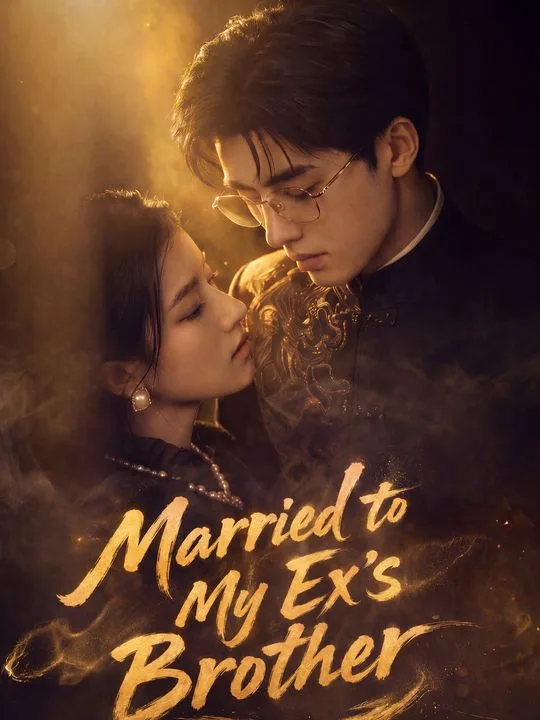 Married to My Ex's Brother