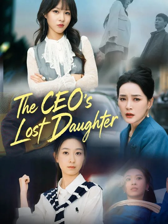 The CEO's Lost Daughter