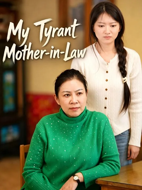 My Tyrant Mother-in-Law