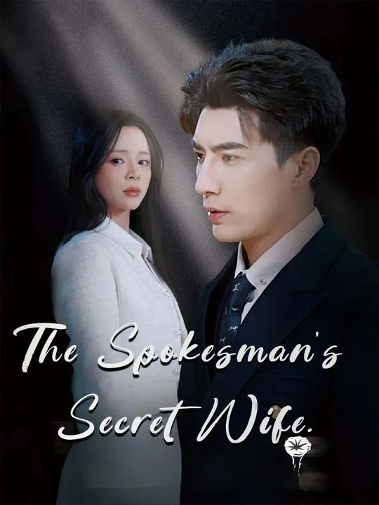 The Spokesman's Secret Wife