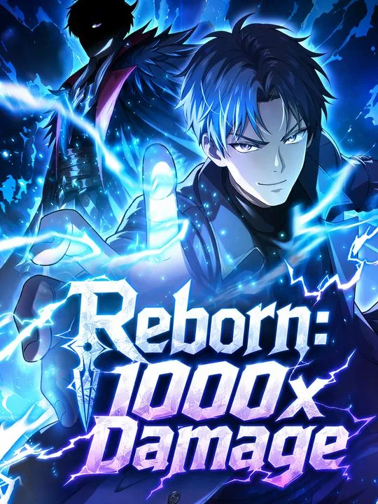 Reborn: 1000x Damage