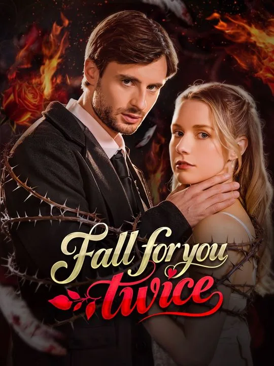 Fall for You Twice