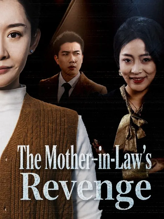 The Mother-in-Law's Revenge