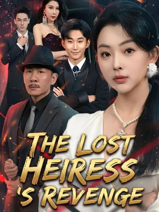 The Lost Heiress's Revenge