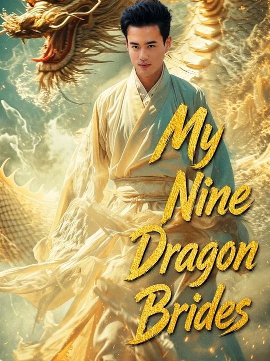 My Nine Dragon Brides