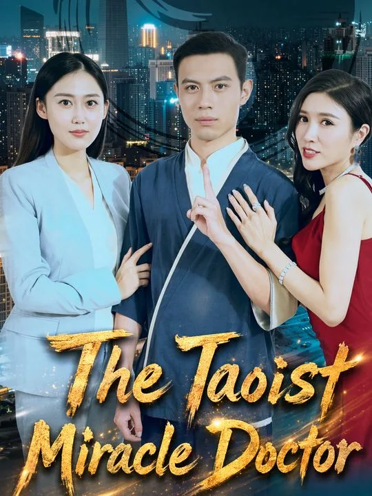 The Taoist Miracle Doctor