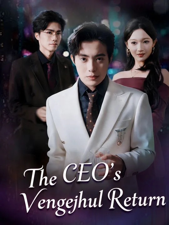 The CEO's Vengeful Return