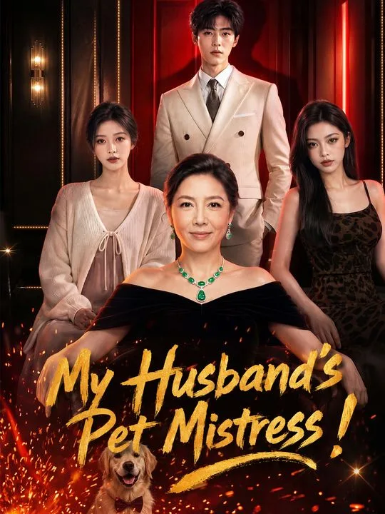 My Husband's Pet Mistress