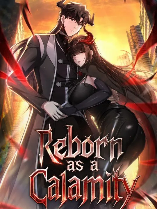 Reborn as a Calamity