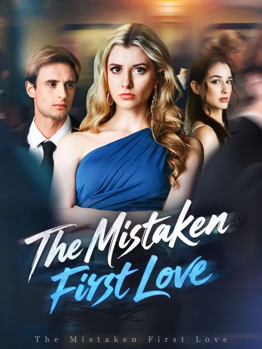 The Mistaken First Love