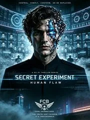 Secret Experiment: Human Flaw