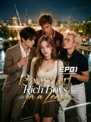 Poor Girl, Rich Boys on a Leash