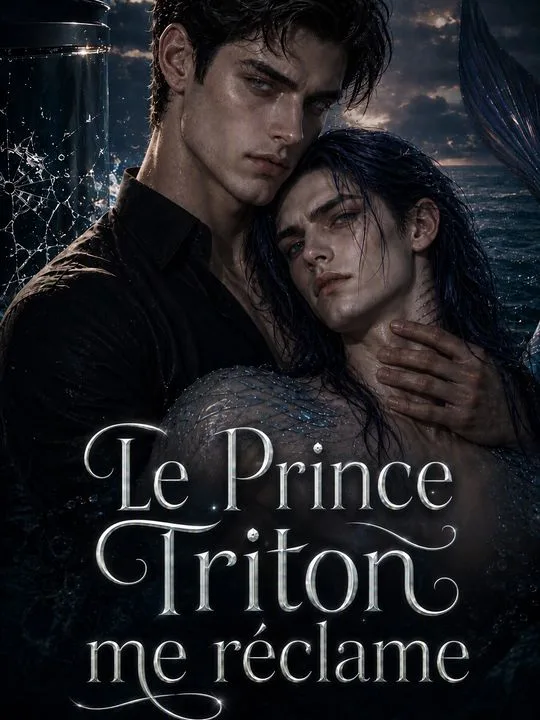 Le Prince Triton me réclame