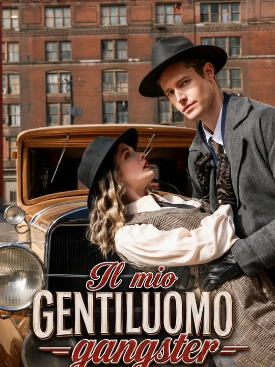 Il mio gentiluomo gangster