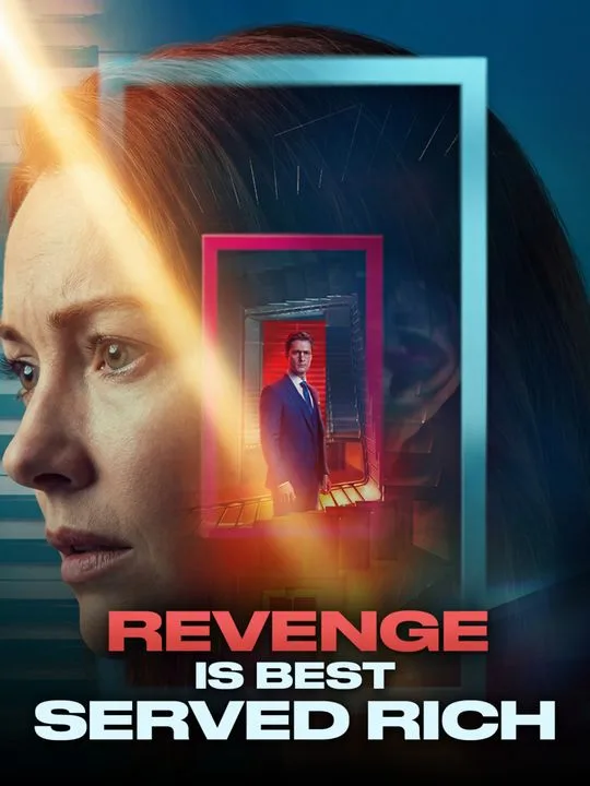 Revenge is Best Served Rich