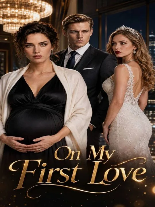 On My First Love