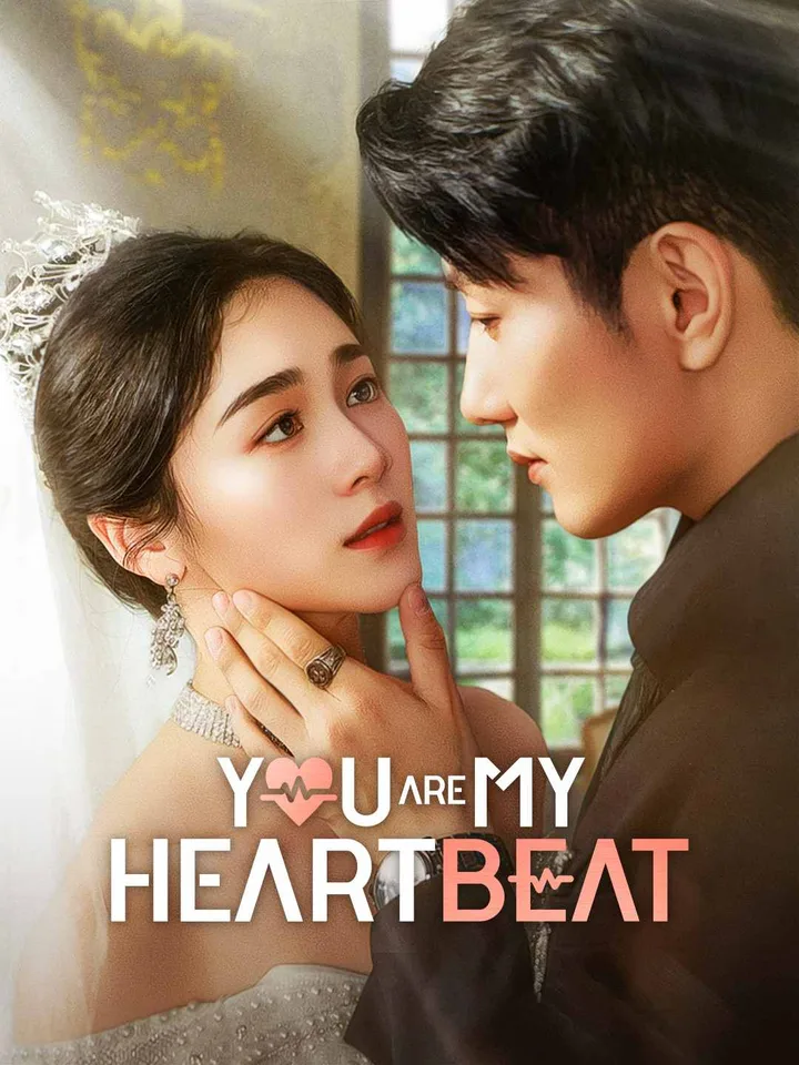 You Are My Heartbeat