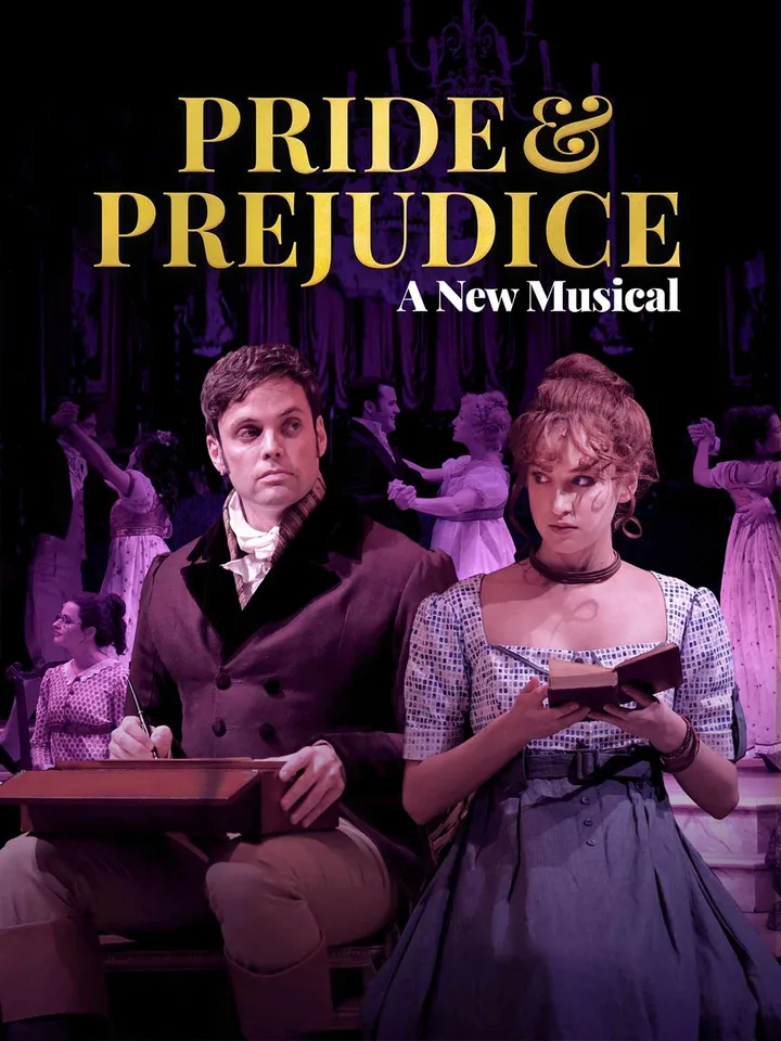 Pride and Prejudice: A New Musical [Original]