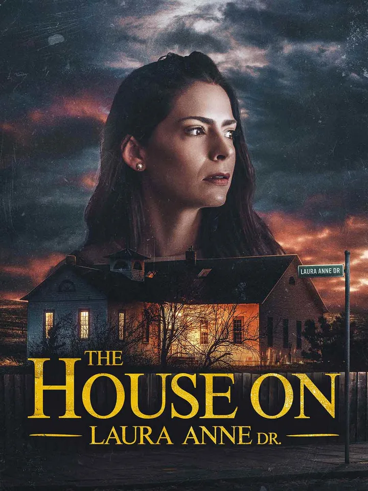 The House on Laura Anne Dr. [Original]