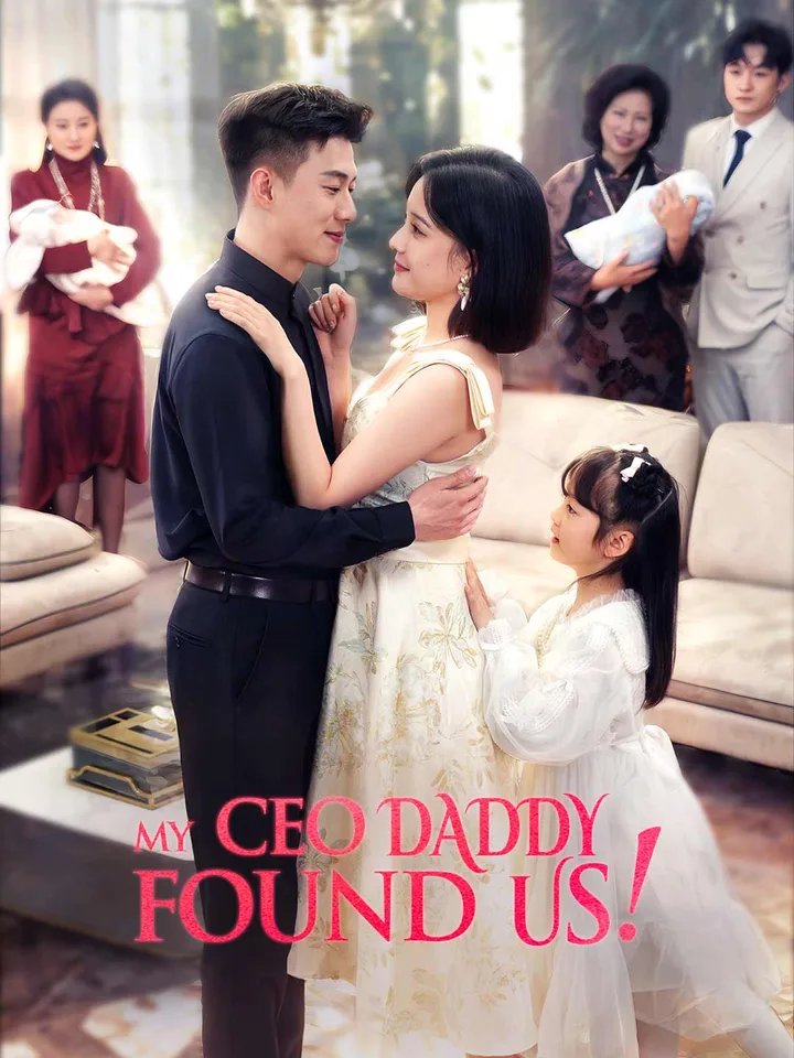 My CEO Daddy Found Us!