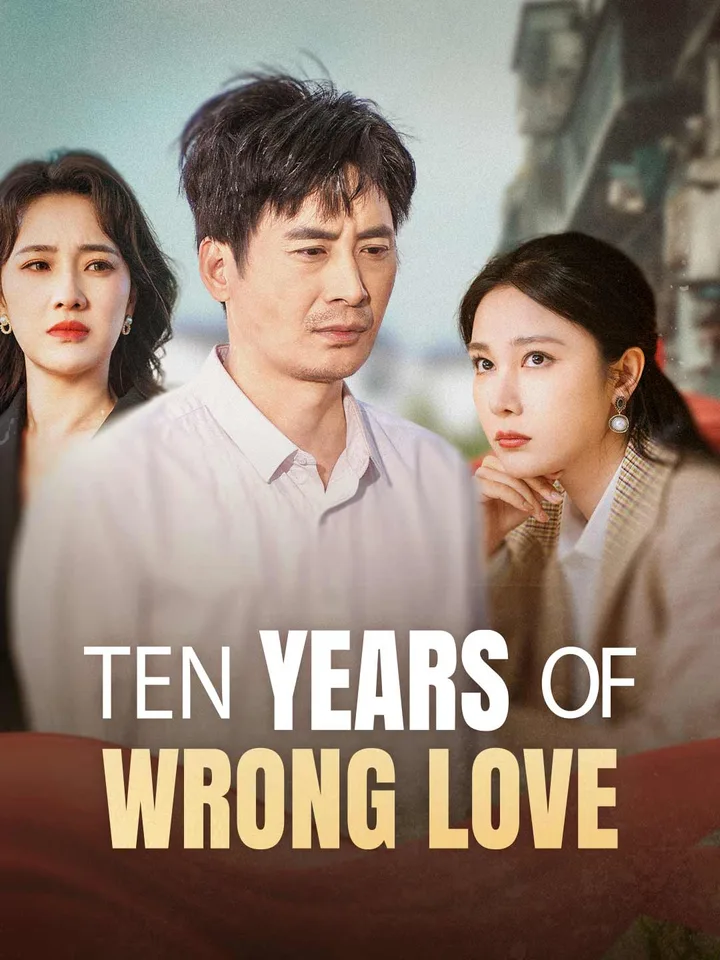 Ten Years of Wrong Love