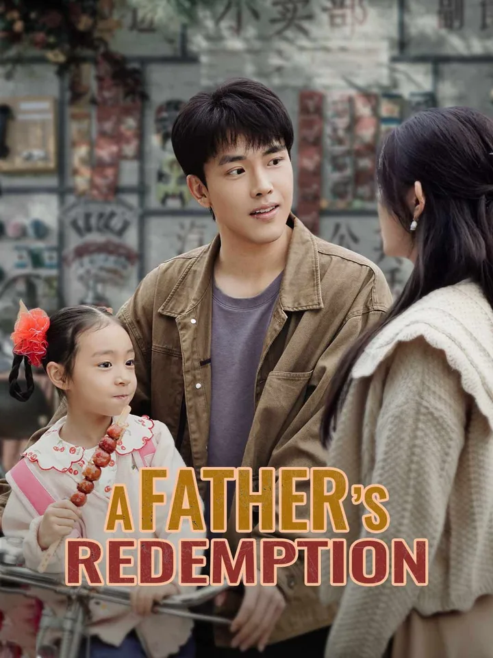 A Father's Redemption