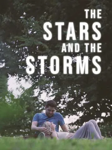 The Stars and the Storms [Original]