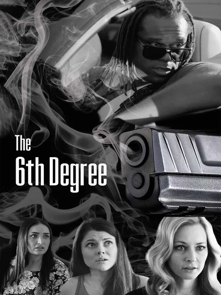 The 6th Degree [Original]