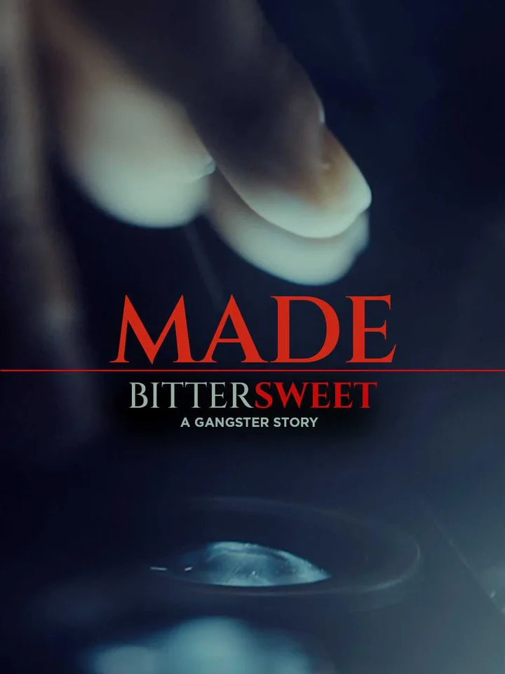 BitterSweet - A Gangster Story: Part 1