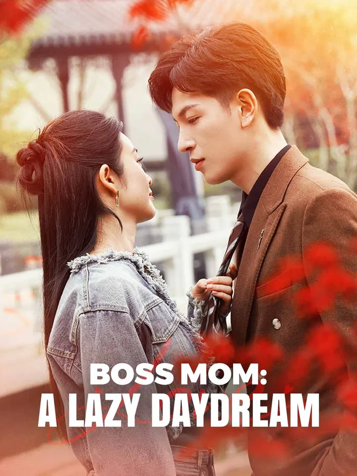 Boss Mom: A Lazy Daydream