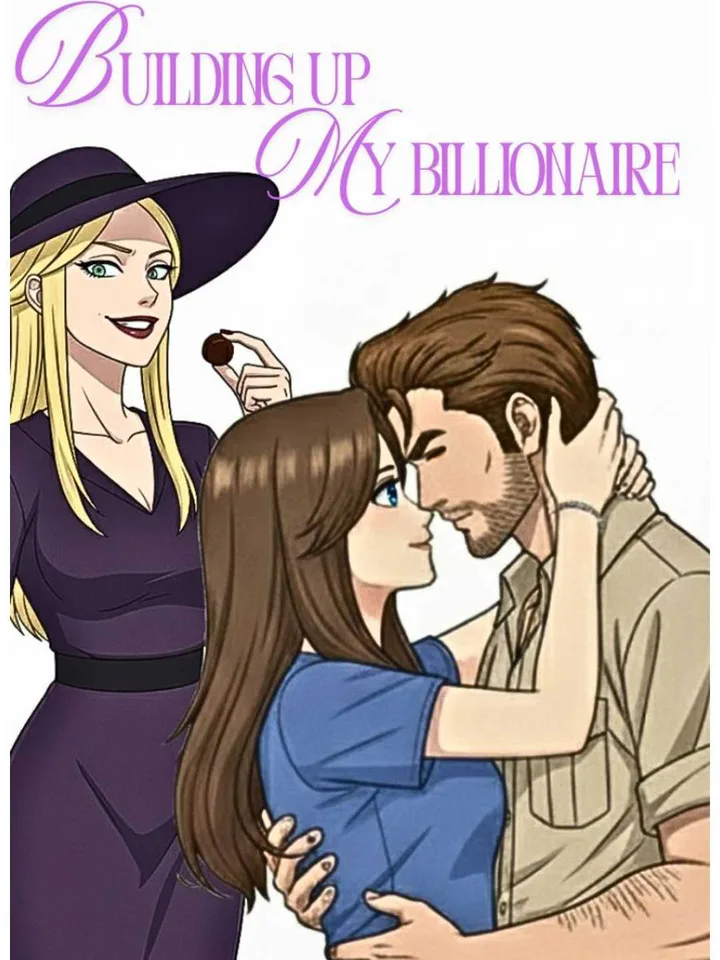 Building Up My Billionaire