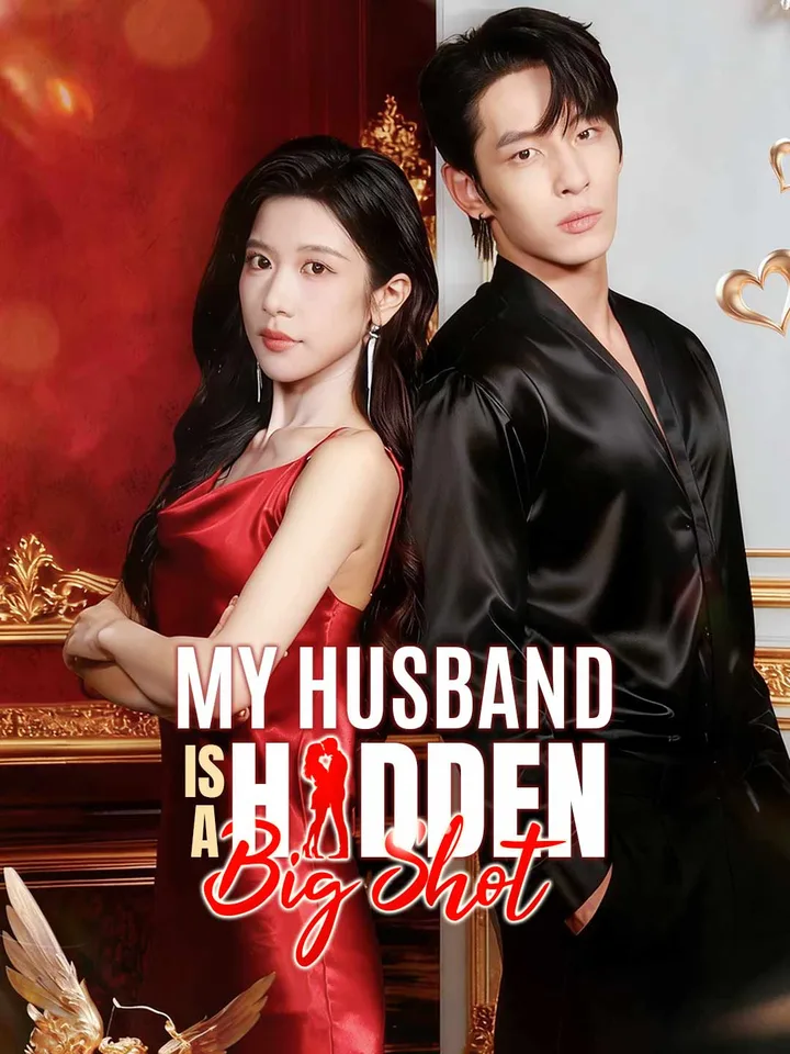 My Husband Is a Hidden Big Shot