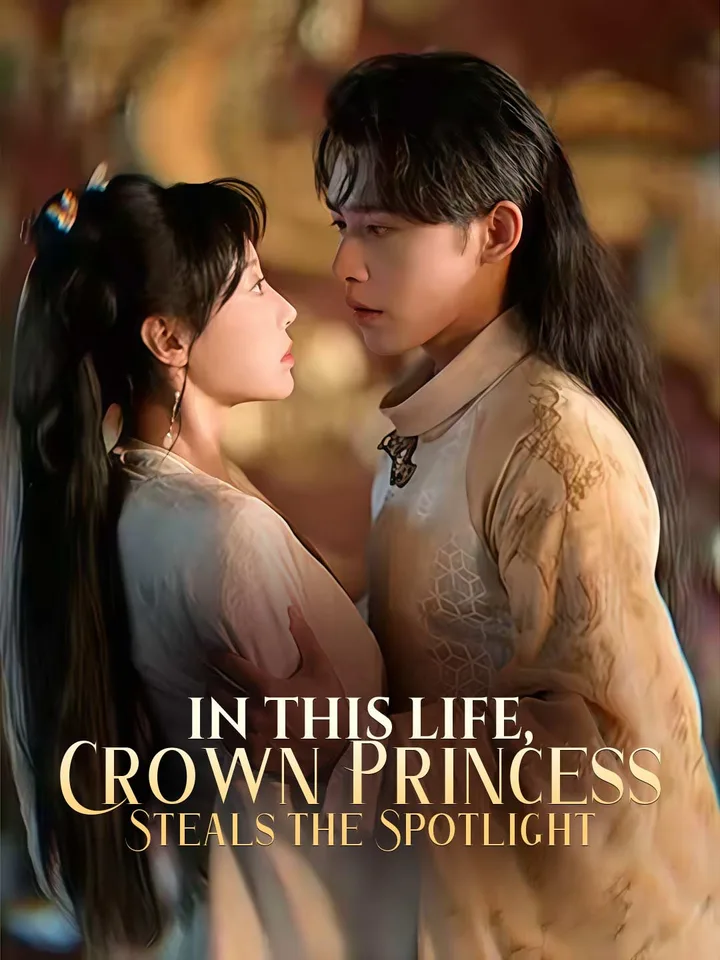 In This Life, Crown Princess Steals the Spotlight