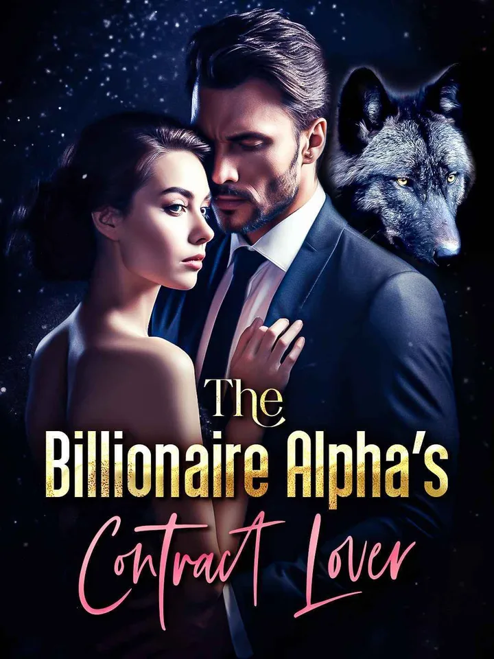 The Billionaire Alpha's Contract Lover