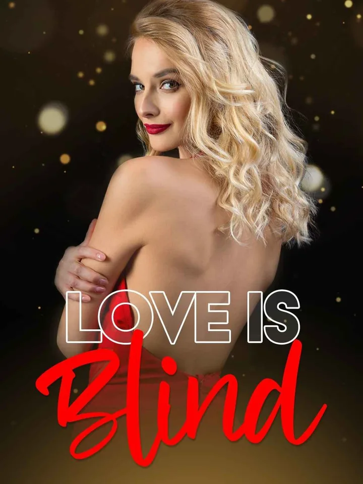 Love is Blind