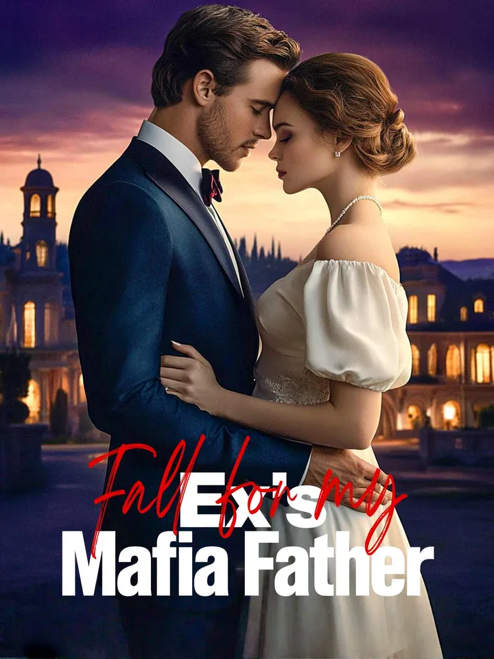 Fall For My Ex's Mafia Father