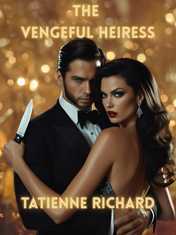 The Vengeful Heiress