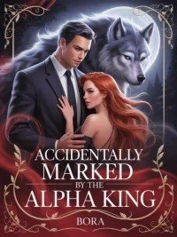 Accidentally Marked By The Alpha King