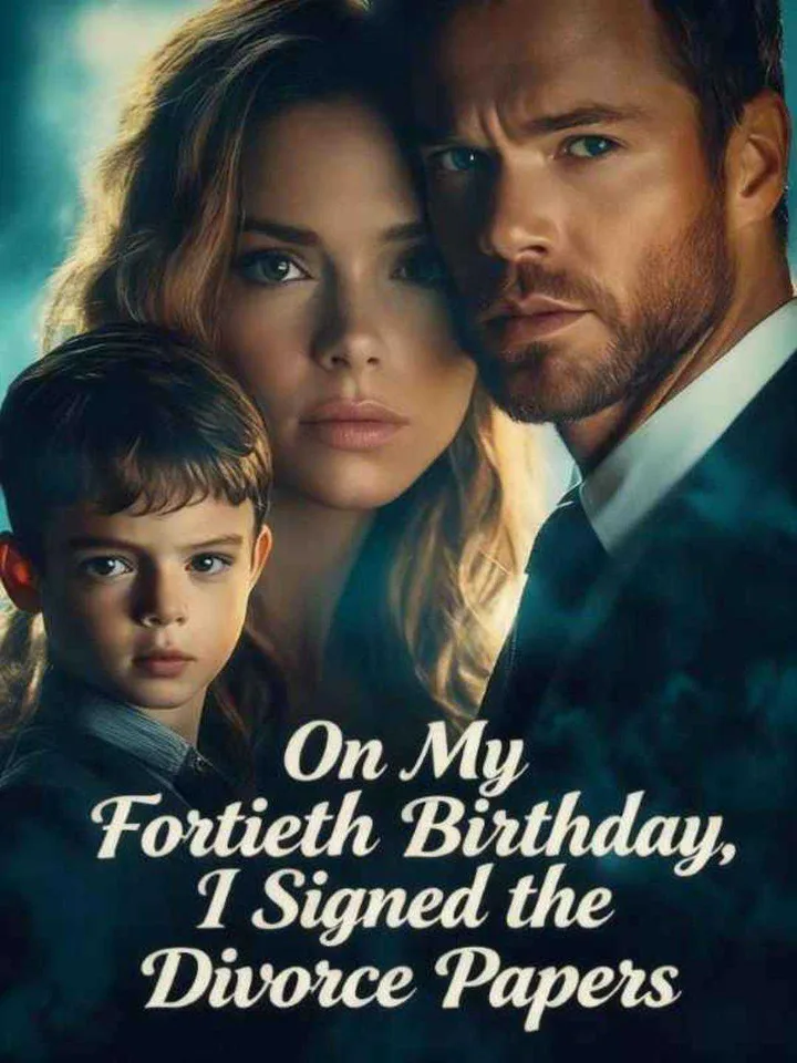 On My Fortieth Birthday, I Signed the Divorce Papers!