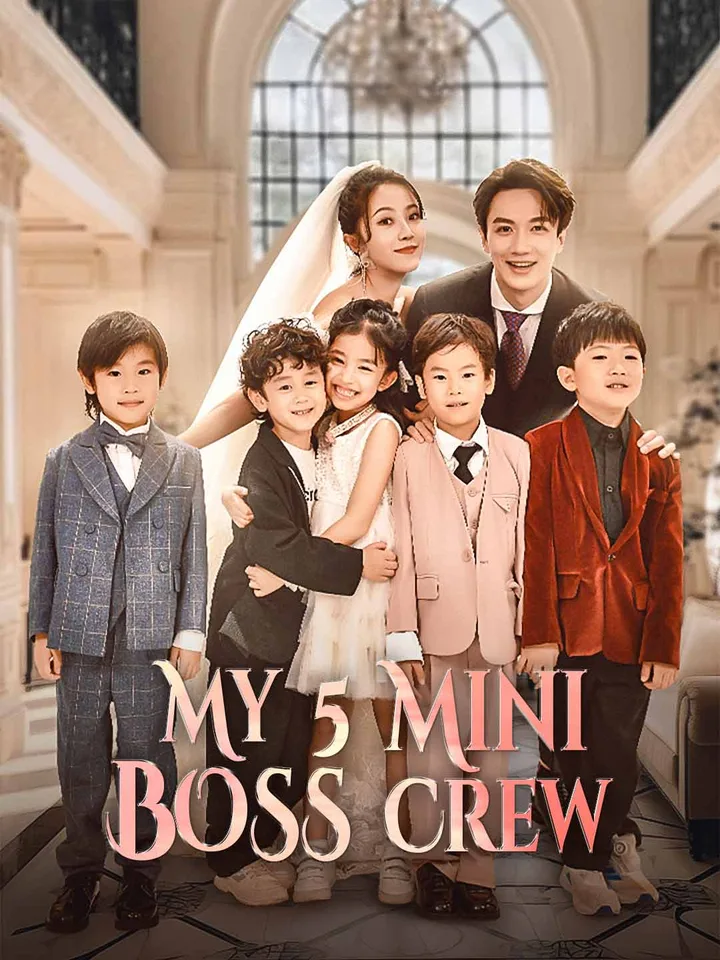 My 5 Mini Boss Crew