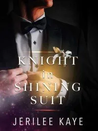 Knight in Shining Suit