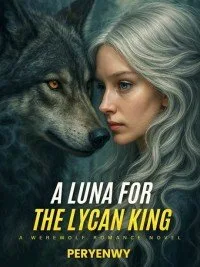 A LUNA FOR THE LYCAN KING